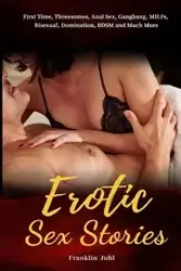 Erotic Sex Stories - Franklin Juhl