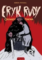 Eryk Rudy. Opowieść zimowa - Soren Mosdal