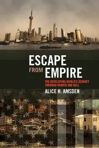 Escape from Empire - Alice H. Amsden