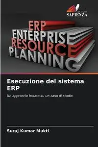 Esecuzione del sistema ERP - Mukti Suraj Kumar