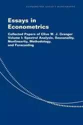 Essays in Econometrics - Granger Clive W. J.