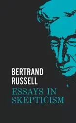 Essays in Skepticism - Russell Bertrand