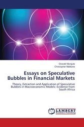 Essays on Speculative Bubbles in Financial Markets - Mungule Oswald