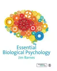 Essential Biological Psychology - Jim Barnes