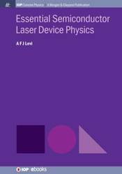 Essential Semiconductor Laser Physics - Levi A F J