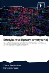 Estetyka współpracy artystycznej - Samandova Yvana