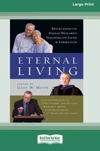 Eternal Living - Moon Gary W.