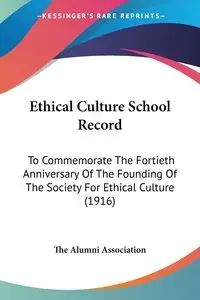 Ethical Culture School Record - The Alumni Association