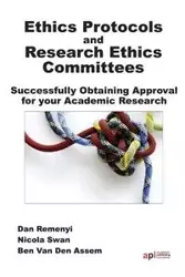 Ethics Protocols and Research Ethics Committees - Remenyi D.