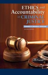 Ethics and Accountability in Criminal Justice - Tim Prenzler