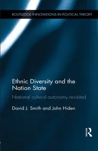 Ethnic Diversity and the Nation State - David J. Smith