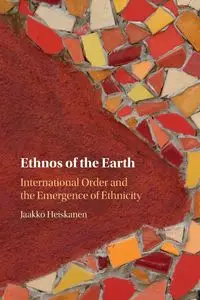 Ethnos of the Earth - Heiskanen Jaakko