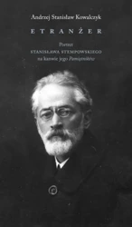 Etranżer - Andrzej Stanisław Kowalczyk