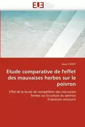 Etude comparative de l''effet des mauvaises herbes sur le poivron - CANDY-J