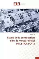 Etude de la combustion dans le moteur diesel pielstick pc4-2 - BA-I