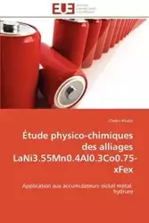 Étude physico-chimiques des alliages lani3.55mn0.4al0.3co0.75-xfex - KHALDI-C