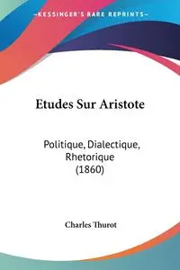 Etudes Sur Aristote - Charles Thurot