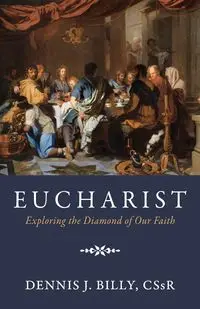 Eucharist - Billy Dennis J. CSsR