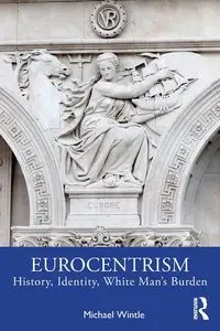 Eurocentrism - Michael Wintle