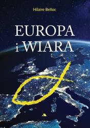 Europa i wiara - Hilaire Belloc