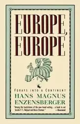 Europe, Europe - Hans Enzensberger Magnus