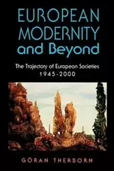 European Modernity and Beyond - Therborn Göran