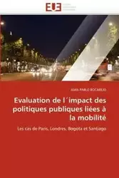 Evaluation de l''impact des politiques publiques liées à la mobilité - BOCAREJO-J