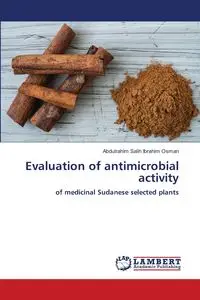 Evaluation of antimicrobial activity - Osman Abdulrahim Salih Ibrahim