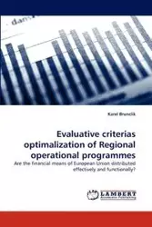 Evaluative criterias optimalization of Regional operational programmes - Brunclik Karel