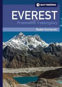 Everest Przewodnik trekkingowy - Kucharski Radek