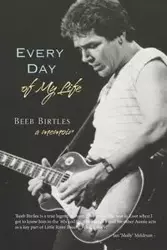 Every Day of My Life - Birtles Beeb