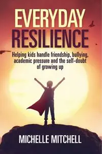 Everyday Resilience English - Mitchell Michelle