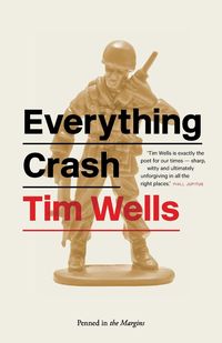 Everything Crash - Tim Wells