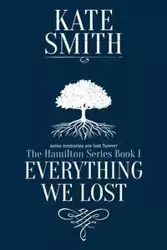 Everything We Lost - Kate Smith