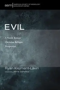 Evil - Ryan Klejment-Lavin