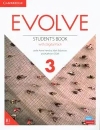 Evolve 3 Student's Book with Digital Pack - Leslie Anne Hendra, Mark Ibbotson, Kathryn O'Dell