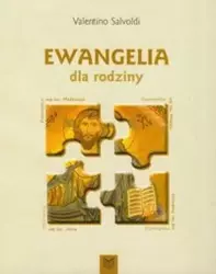 Ewangelia dla rodziny - Valentino Salvoldi