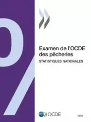Examen de l'OCDE des pêcheries - OECD