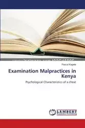 Examination Malpractices in Kenya - Kagete Pascal