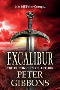 Excalibur - Peter Gibbons