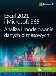 Excel 2021 i Microsoft 365. Analiza... - Wayne Winston L.