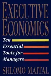 Executive Economics - Maital Shlomo