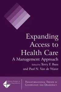 Expanding Access to Health Care - Terry F. Buss