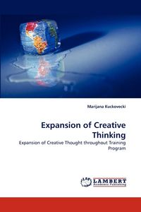 Expansion of Creative Thinking - Kuckovecki Marijana