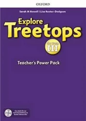 Explore Treetops. Szkoła podstawowa klasa 3. Teacher's Power Pack + Classroom Presentation Tool - Sarah M. Howell, Lisa Kester-Dodgson