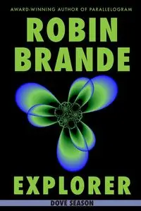 Explorer - Brande Robin