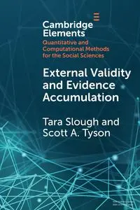 External Validity and Evidence Accumulation - Tara Slough