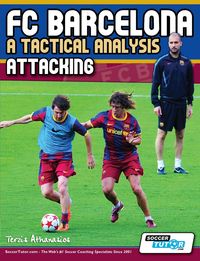 FC Barcelona - A Tactical Analysis - Athanasios Terzis