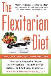 FLEXITARIAN DIET (PAPERBACK) - BLATNER