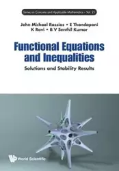 FUNCTIONAL EQUATIONS AND INEQUALITIES - JOHN MICHAEL RASSIAS E THANDAPANI K RA